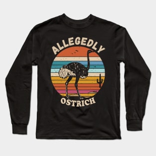 Ostrich Long Sleeve T-Shirt